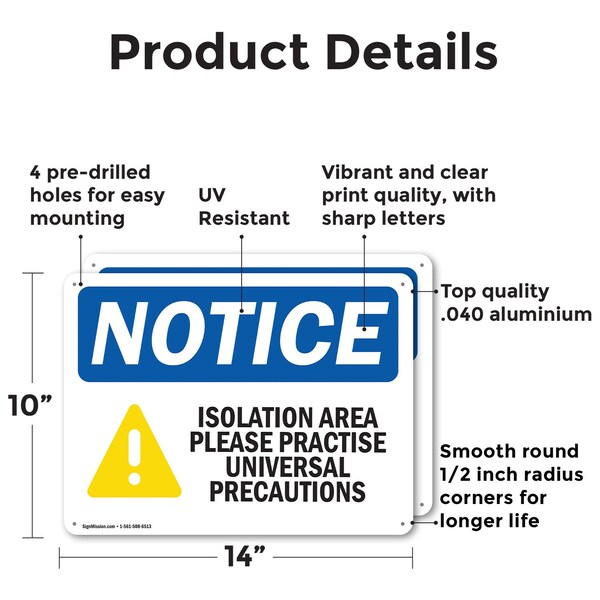 Isolation Area Please Practice OSHA Notice Sign, Aluminum, 14in W X 10in L, 2PK